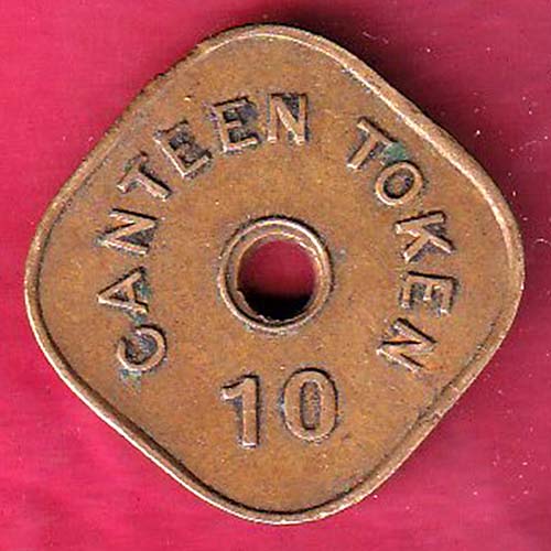 CANTEEN TOKEN: I.G. MINT BOMBAY CANTEEN TOKEN NO.10– OO2481